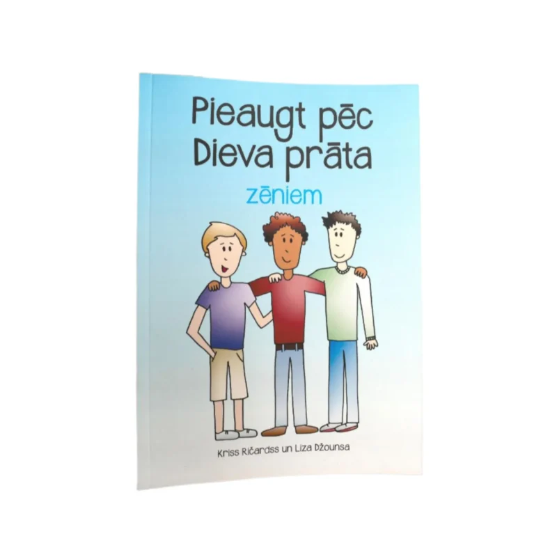 Grāmata "Pieaugt pēc Dieva prāta - zēniem"